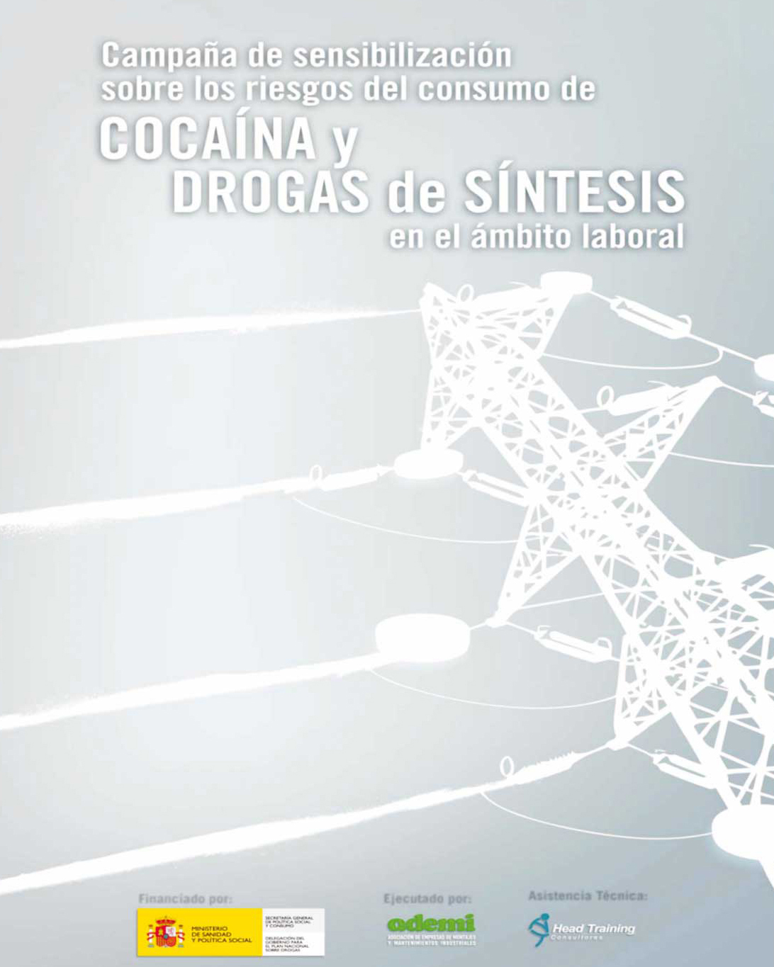 Campaña de Sensibilización sobre los riesgos del consumo de cocaína y drogas de síntesis en el ámbito laboral