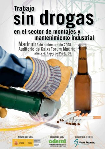 Trabajo sin drogas en el sector de montajes y mantenimiento industrial: alcohol, tabaco y cánnabis.