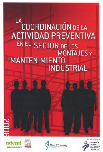 La coordinación de la actividad preventiva en el sector de montajes y mantenimientos industriales